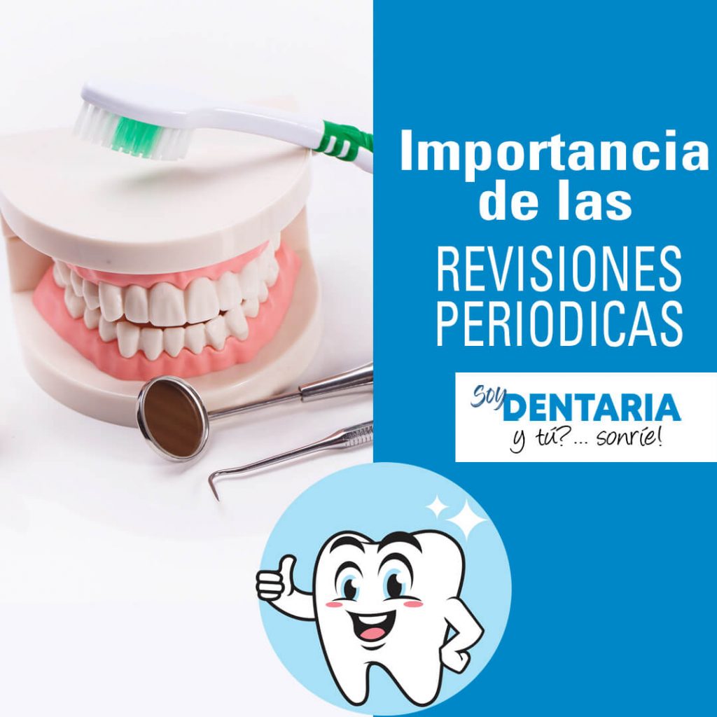Revisiones periódicas al dentista