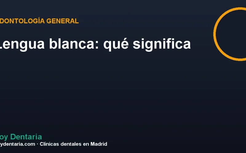 Lengua blanca: qué significa